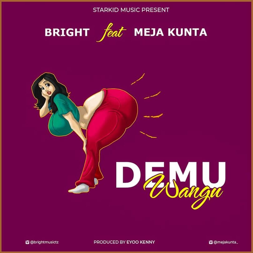 download - Bright Ft. Meja Kunta - Demu Wangu  Video 