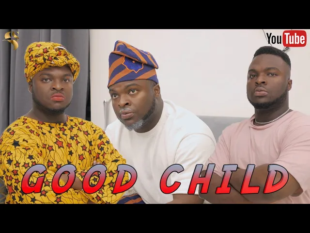 download - COMEDY: AFRICAN HOME: GOOD CHILD (SamSpedy Comedy)