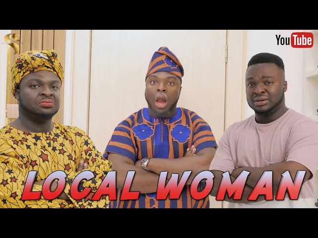download - COMEDY: AFRICAN HOME: LOCAL WOMAN (SamSpedy Comedy)