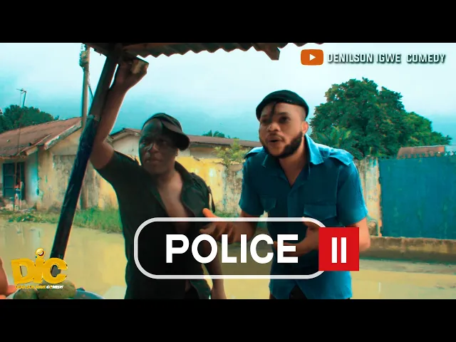 download - COMEDY: Police 2 - Denilson Igwe Comedy