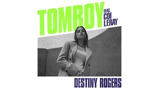 download - Destiny Rogers - Tomboy Ft. Coi Leray  ( Video)
