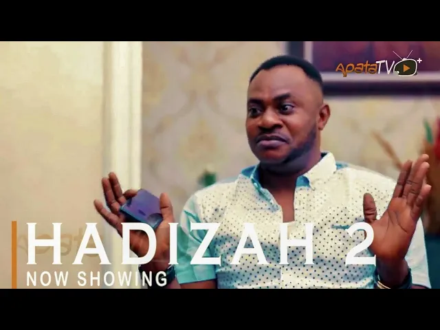 download - Hadizah 2 Latest Yoruba Movie 2021 Drama Starring Odunlade Adekola | Jumoke Odetola | Rotimi Salami