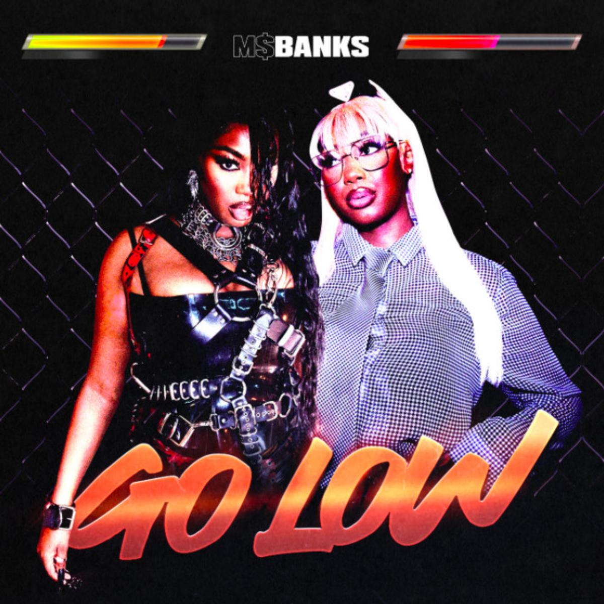 download - Ms. Banks - Go Low  ( Video)