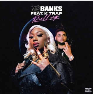 download - Ms Banks - Pull Up Ft. K Trap  ( Video)