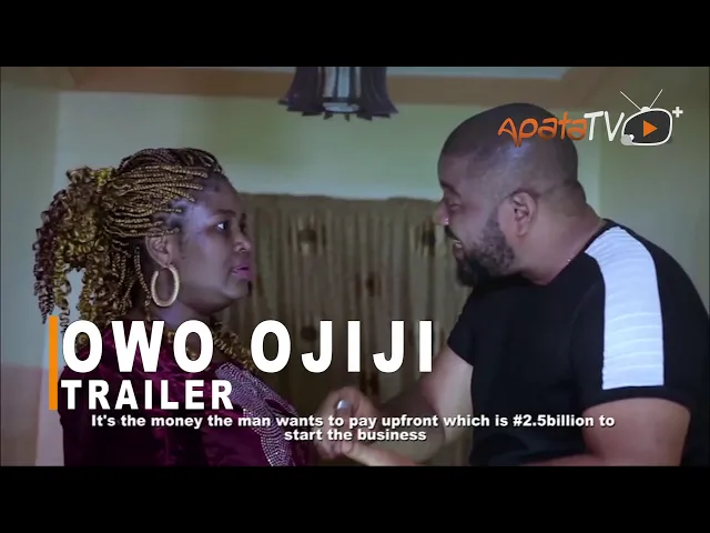 download - Owo Ojiji Yoruba Movie 2021 Showing On Monday 5th Dec. On ApataTV+