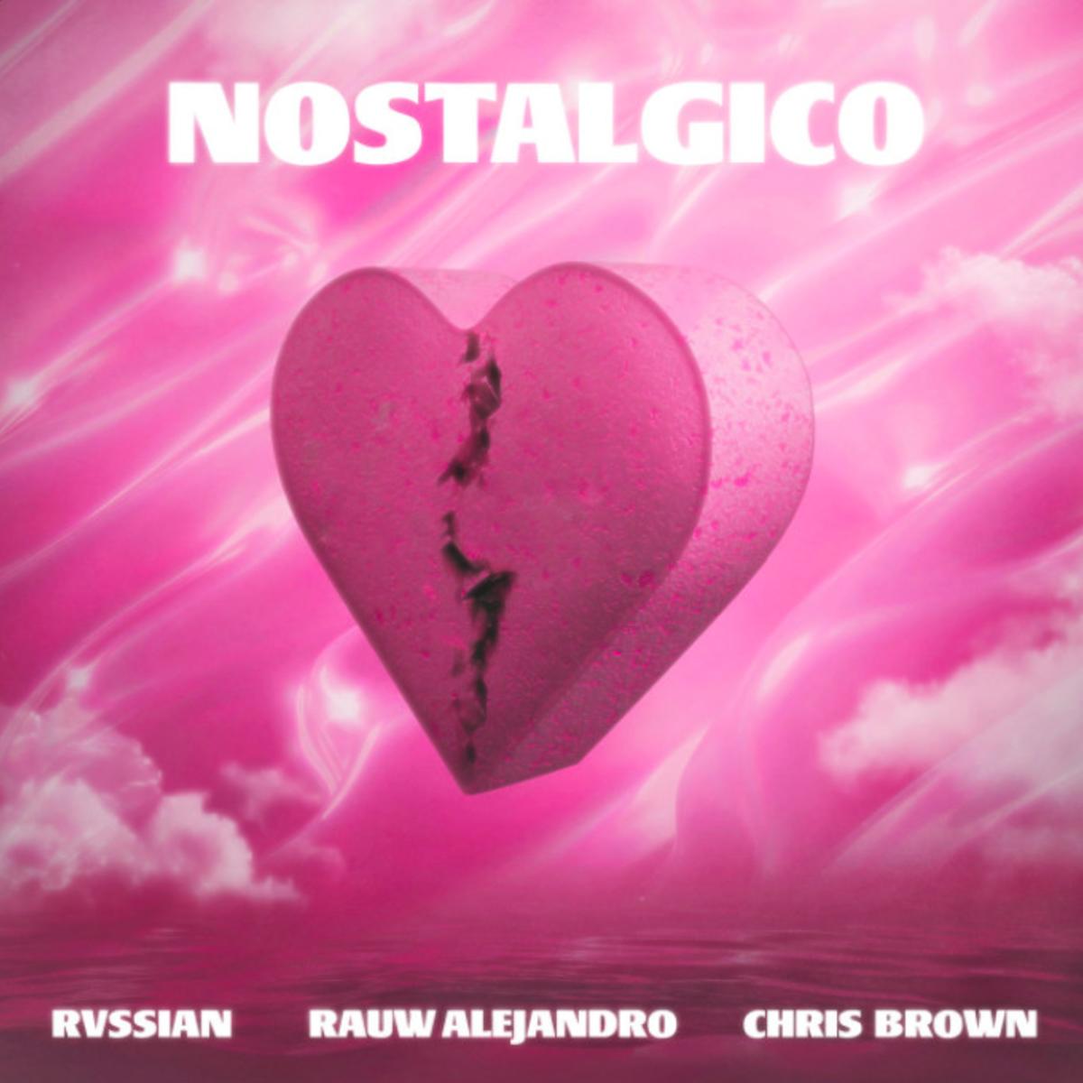 download - Rauw Alejandro & Rvssian Ft. Chris Brown - Nostálgico  ( Video)