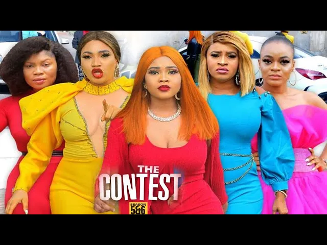 download - THE CONTEST SEASON 5 {NEW TRENDING MOVIE}-QUEENETH HILBERT|MARY IGWE|CHIOMA NWAOHA|2021 LATEST MOVIE
