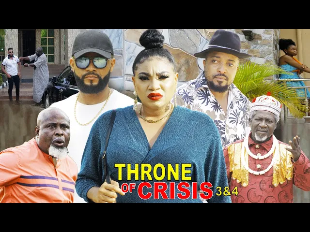 download - THRONE OF CRISIS SEASON 4 {NEW TRENDING MOVIE} - QUEENETH HILBERT|FLASH BOY|LATEST NIGERIAN MOVIE